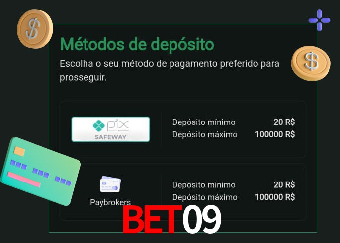 O cassino Bet09 oferece uma grande variedade de métodos de pagamento